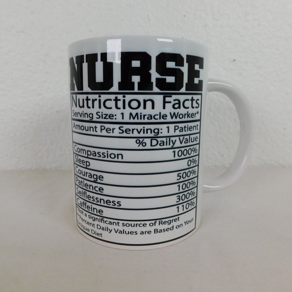 Funny Nurse Nutritional Facts 15 oz Coffee Cup Tea Mug Compassion Miracle Worker